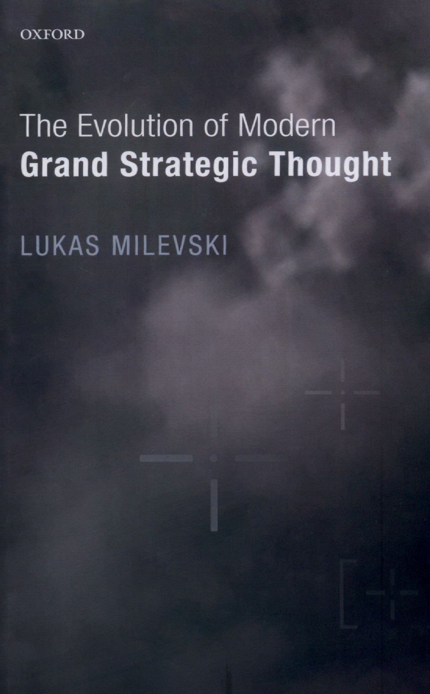 The evolution of modern grand strategic thought naslovnica